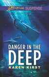 Danger In The Deep (Mills & Boon Love Inspired Suspense) (9780008900861)