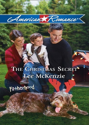 The Christmas Secret (Fatherhood, Book 33) (Mills & Boon American Romance): First edition (9781408968253)