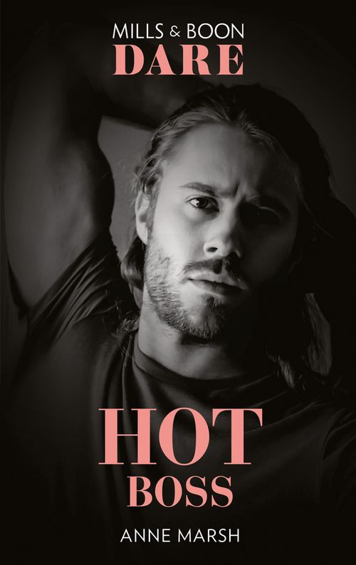 Hot Boss (Mills & Boon Dare) (9781474099615)