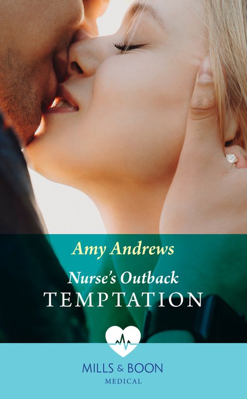 Nurse&#39;s Outback Temptation (Mills &amp; Boon Medical)