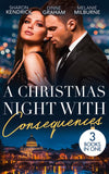 A Christmas Night With Consequences: The Italian's Christmas Secret (One Night With Consequences) / The Italian's Christmas Child / Unwrapping His Convenient Fiancée (9780008918248)
