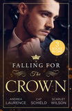 Falling For The Crown: Seduced by the Spare Heir (Dynasties: The Montoros) / A Royal Baby Surprise / A Royal Baby for Christmas (9780008934071)