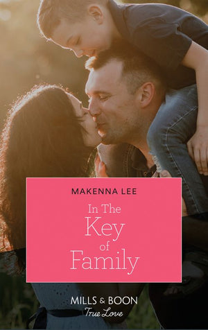 In The Key Of Family (Home to Oak Hollow, Book 2) (Mills & Boon True Love) (9780008910396)