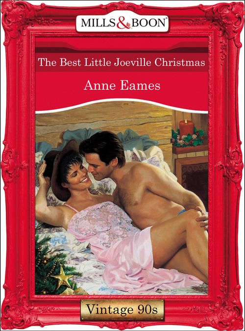 The Best Little Joeville (Mills & Boon Vintage Desire): First edition (9781408992388)