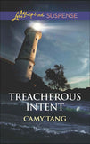 Treacherous Intent (Mills & Boon Love Inspired Suspense) (9781474047692)