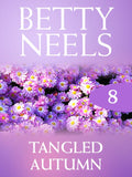 Tangled Autumn (Betty Neels Collection, Book 8): First edition (9781408982112)