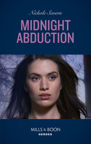 Midnight Abduction (Tactical Crime Division, Book 3) (Mills & Boon Heroes) (9780008905309)