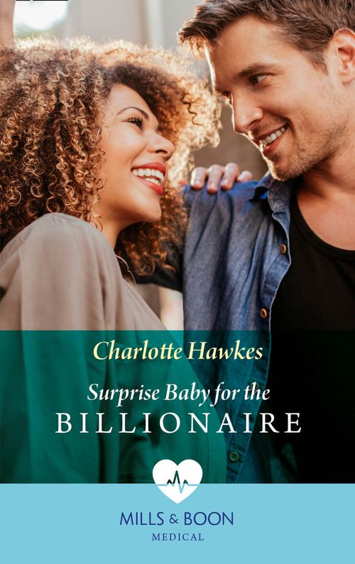 Surprise Baby For The Billionaire (Mills &amp; Boon Medical)