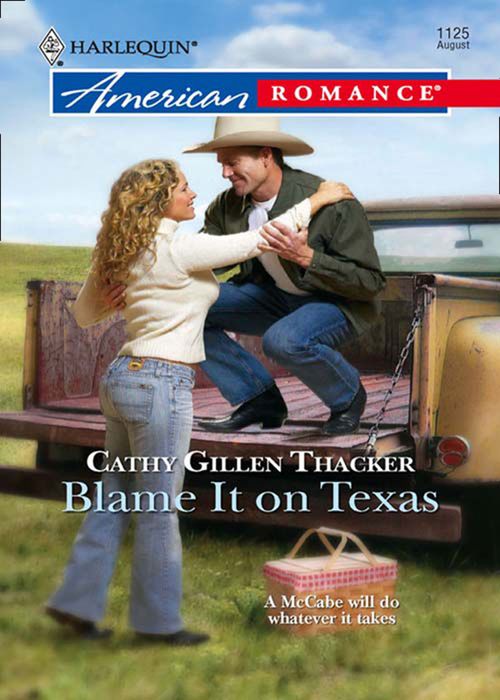 Blame It On Texas (The McCabes: Next Generation, Book 4) (Mills & Boon Love Inspired): First edition (9781408958742)