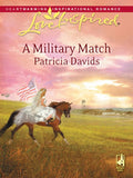 A Military Match (Mills & Boon Love Inspired): First edition (9781408964507)