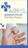 Their Baby Surprise (Mills & Boon Medical): First edition (9781472059499)