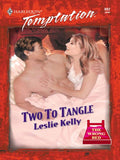 Two to Tangle (Mills & Boon Temptation): First edition (9781472083616)