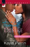 Freefall to Desire (New Year, New Love, Book 1): First edition (9781408905692)