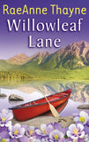 Willowleaf Lane: First edition (9781472017239)