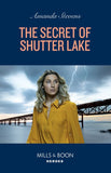 The Secret Of Shutter Lake (Mills & Boon Heroes) (9780008937928)
