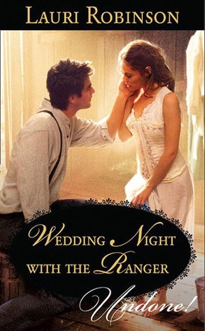Wedding Night With The Ranger (Mills & Boon Modern): First edition (9781408923238)