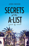 Secrets Of The A-List (Episode 1 Of 12) (A Secrets of the A-List Title, Book 1) (Mills & Boon M&B) (9781474075640)