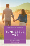 Tennessee Vet (Williamston Wildlife Rescue, Book 2) (Mills & Boon Heartwarming) (9781474086110)