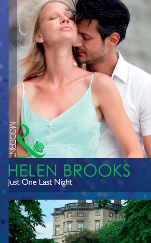 Just One Last Night (Mills & Boon Modern): First edition (9781408974421)