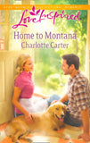 Home To Montana (Mills & Boon Love Inspired): First edition (9781472011237)