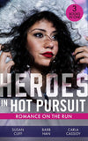 Heroes In Hot Pursuit: Romance On The Run: Witness on the Run / Sudden Setup / Scene of the Crime: Means and Motive (9780008918187)
