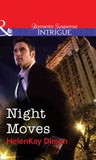 Night Moves (Mills & Boon Intrigue): First edition (9781472058539)