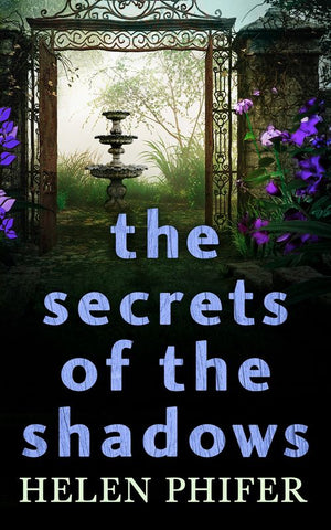 The Secrets Of The Shadows (The Annie Graham crime series, Book 2): First edition (9781472091000)