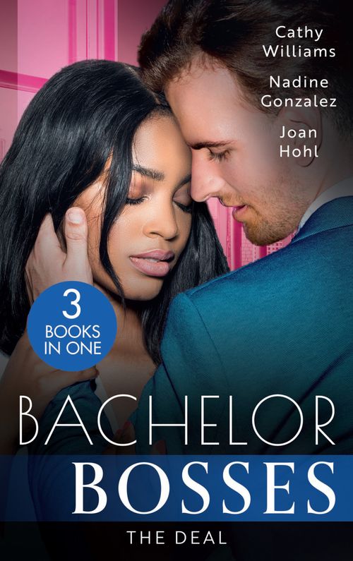 Bachelor Bosses: The Deal: A Deal for Her Innocence / Exclusively Yours / Beguiling the Boss (9780008926052)