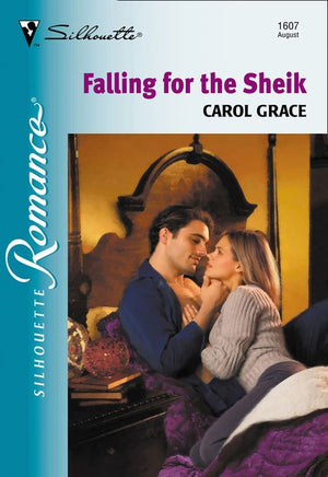 Falling For The Sheik (Mills & Boon Silhouette): First edition (9781474010177)