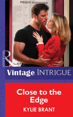 Close To The Edge (Mills & Boon Vintage Intrigue): First edition (9781472076496)