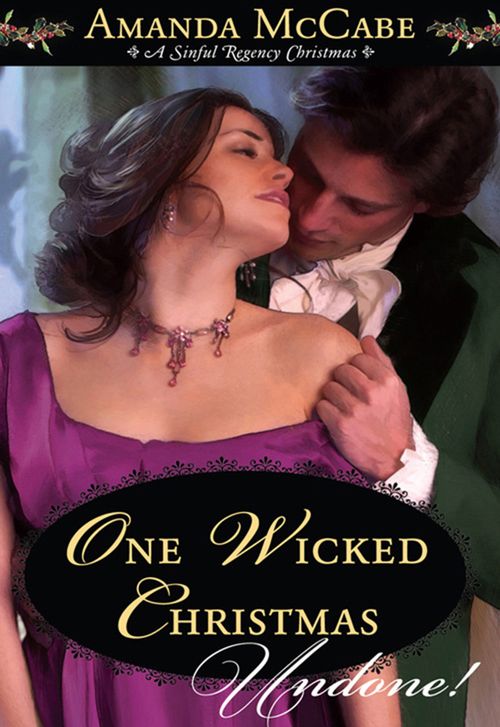 One Wicked Christmas (Mills & Boon Historical Undone): First edition (9781408968819)