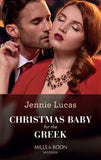 Christmas Baby For The Greek (Mills & Boon Modern) (9781474088381)