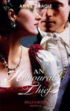 An Honourable Thief (Mills & Boon Historical): First edition (9781474017329)