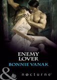 Enemy Lover (Mills & Boon Nocturne): First edition (9781408974377)