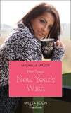 Her Texas New Year's Wish (The Fortunes of Texas: The Hotel Fortune, Book 1) (Mills & Boon True Love) (9780008909857)