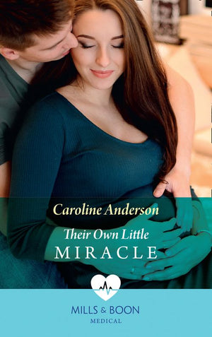 Their Own Little Miracle (Yoxburgh Park Hospital) (Mills & Boon Medical) (9781474075251)