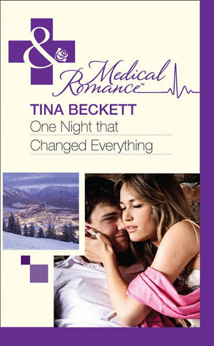 One Night That Changed Everything (Mills & Boon Medical): First edition (9781408973790)