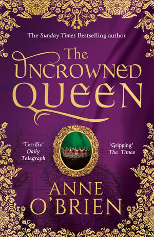 The Uncrowned Queen: First edition (9781408993057)