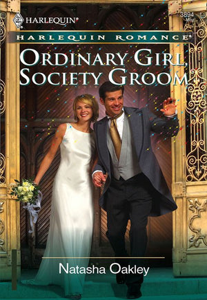 Ordinary Girl, Society Groom (Mills & Boon Cherish): First edition (9781474015264)