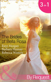 The Brides Of Bella Rosa: Beauty and the Reclusive Prince (The Brides of Bella Rosa) / Executive: Expecting Tiny Twins (The Brides of Bella Rosa) /... (9781472001238)