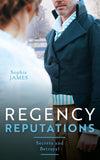 Regency Reputations: Secrets And Betrayal: Scars of Betrayal (Men of Danger) / A Secret Consequence for the Viscount by Sophia James (9780008918309)