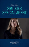 Smokies Special Agent (Mills & Boon Heroes) (The Mighty McKenzies, Book 2) (9781474093880)