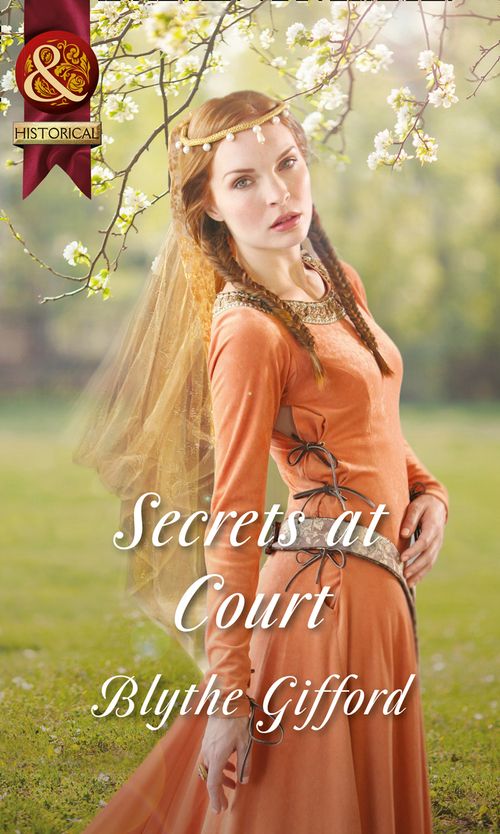 Secrets At Court (Mills & Boon Historical) (Royal Weddings, Book 1): First edition (9781472043658)