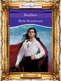 Reckless (Mills & Boon Vintage 90s Modern): First edition (9781408988602)