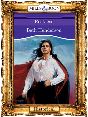 Reckless (Mills & Boon Vintage 90s Modern): First edition (9781408988602)