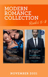 Modern Romance November 2021 Books 5-8: Reclaimed for His Royal Bed / Crowned for His Christmas Baby / The Billionaire without Rules / A Contract for His Runaway Bride (Mills & Boon Collections) (9780263303155)
