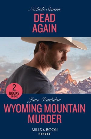 Dead Again / Wyoming Mountain Murder: Dead Again (Defenders of Battle Mountain) / Wyoming Mountain Murder (Cowboy State Lawmen) (Mills & Boon Heroes) (9780263307252)