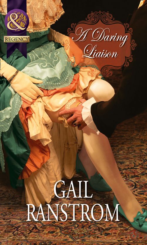 A Daring Liaison (Mills & Boon Historical): First edition (9781472003638)
