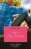 Safe In My Arms (Kimani Hotties, Book 52): First edition (9781472071781)