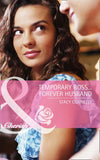 Temporary Boss…Forever Husband (Mills & Boon Cherish): First edition (9781408978481)